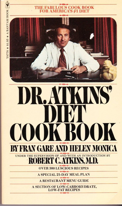 Dr. Atkins' Diet Cook Book