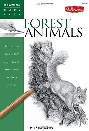Drawing: Forest Animals: Learn to draw majestic wildlife step by step