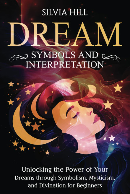 Dream Symbols and Interpretation