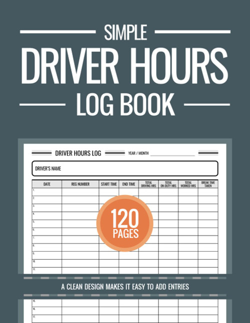 Driver Hours Log Book: Drivers Hours and Working Time Log Book