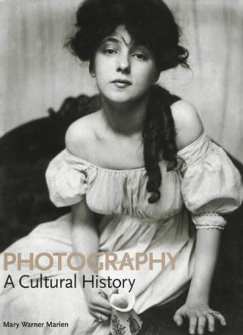 Photography A Cultural History