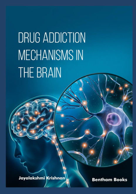 Drug Addiction Mechanisms in the Brain