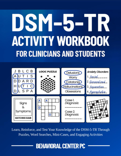 DSM-5-TR Activity Workbook for Clinicians and Students: Learn