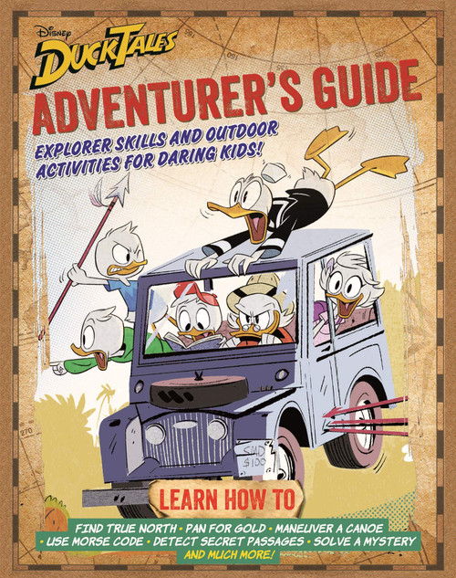 DuckTales Adventurer's Guide: Explorer Skills and Outdoor Activities for