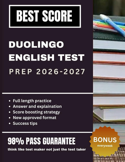 DUOLINGO ENGLISH TEST PREP 2026–2027: Complete Study Guide with Strategies