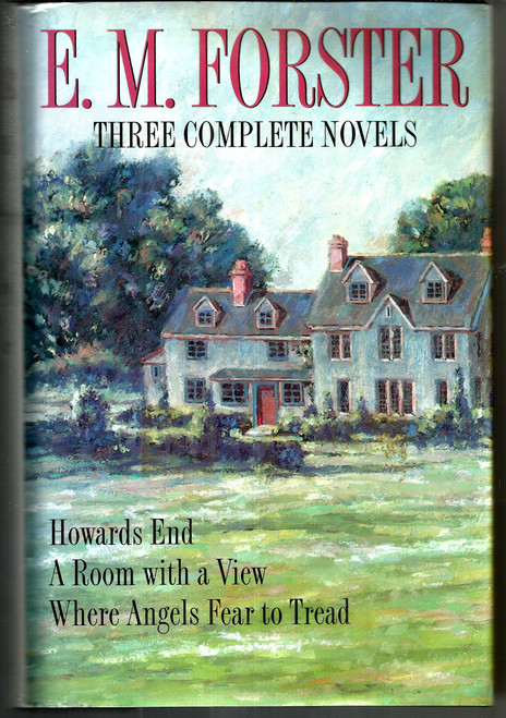 E.M. Forster Three Complete Novels Howards End