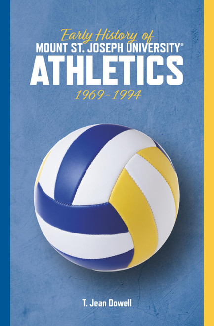 Early History of Mount St Joseph University Athletics, 1969-1994