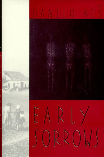 Early Sorrows (For Children and Sensitive Readers)