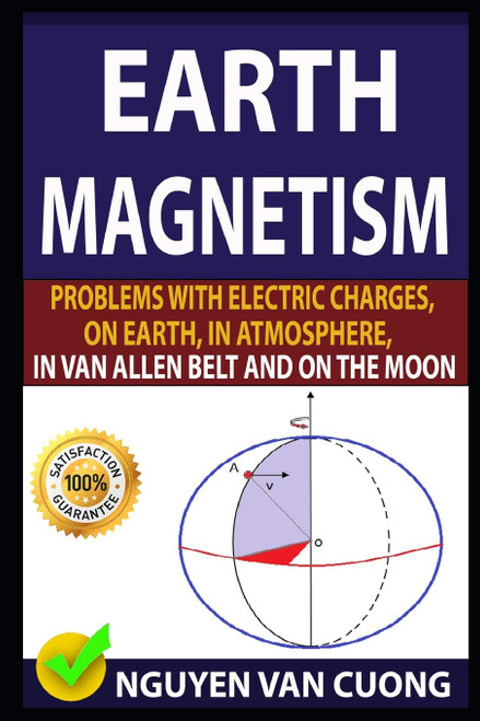EARTH MAGNETISM: Problems With Electric Charges