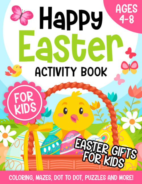 Easter Gifts For Kids: Happy Easter Activity Book For Kids Ages 4-8