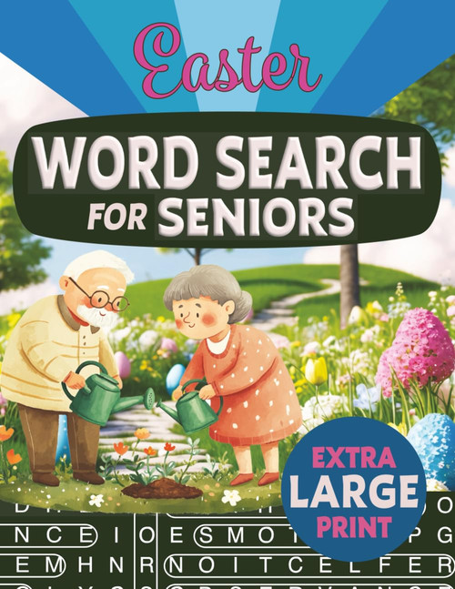 Easter Word Search for Seniors: Extra Large Print Relaxing Anti-Eye