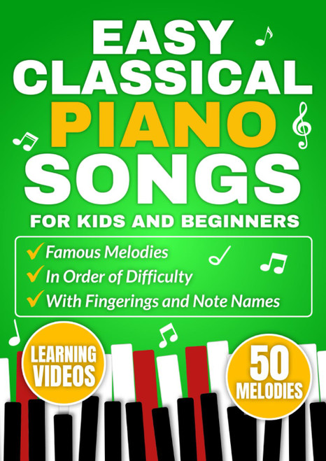 Easy Classical Piano Songs for Kids and Beginners