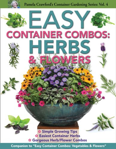 Easy Container Combos: Herbs & Flowers