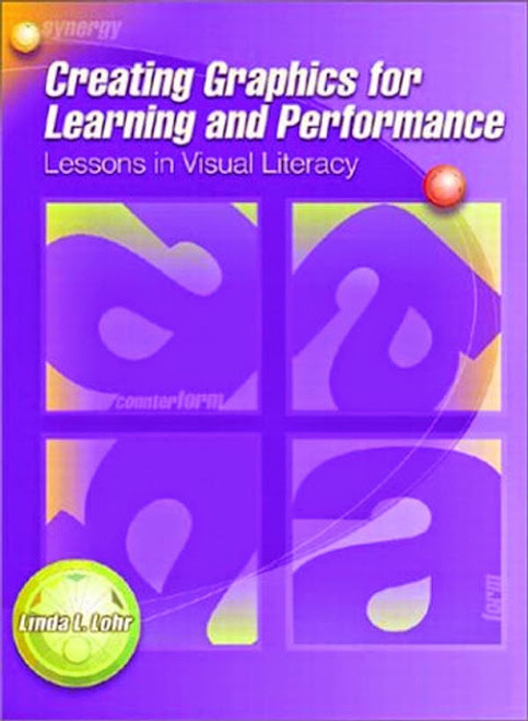 Creating Graphics For Learning And Performance