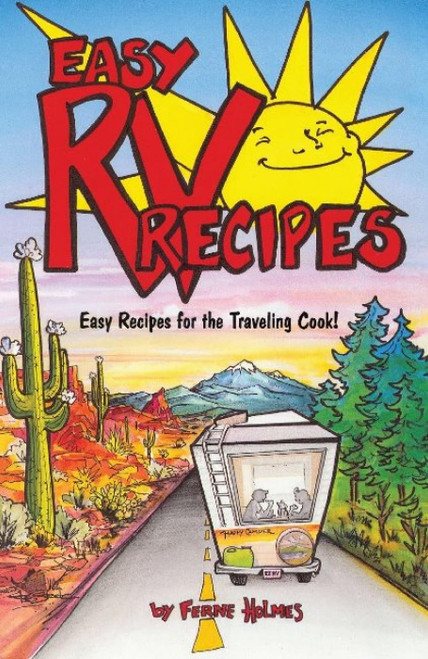 Easy RV Recipes: Recipes for the Traveling Cook