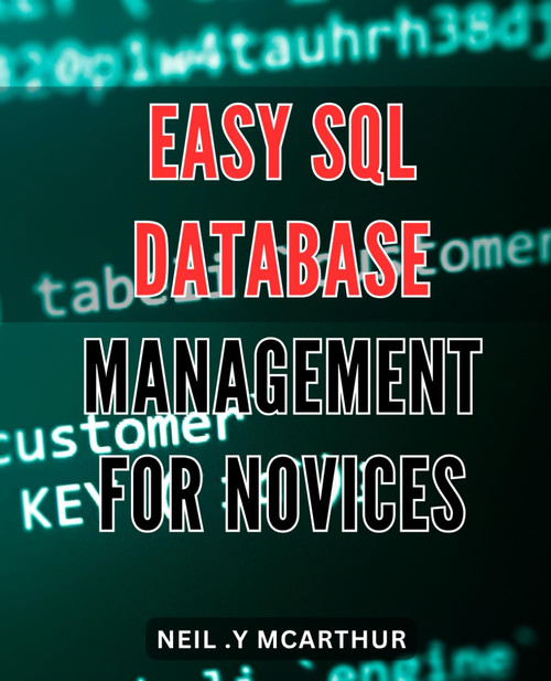 Easy SQL Database Management for Novices