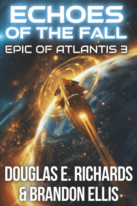 Echoes of the Fall: A Science-Fiction Thriller