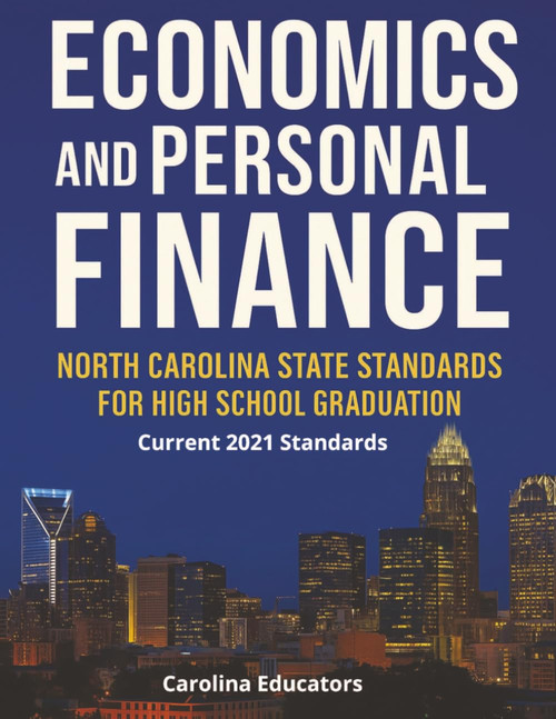 Economics and Personal Finance: North Carolina Financial Literacy