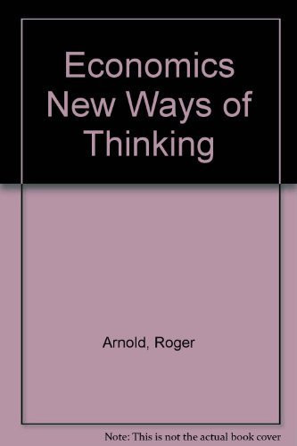 Economics New Ways of Thinking