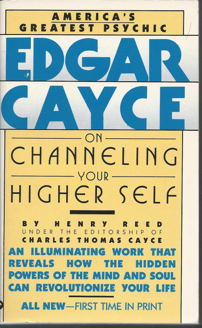 Edgar Cayce on Channeling Your Higher Self