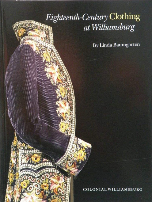 Eighteenth-Century Clothing at Williamsburg