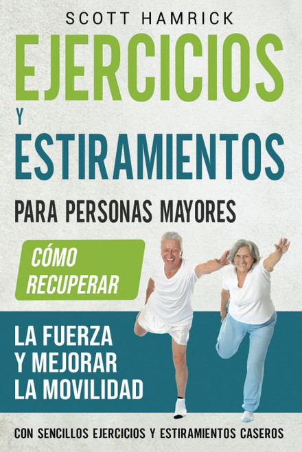 Ejercicios y estiramientos para personas mayores