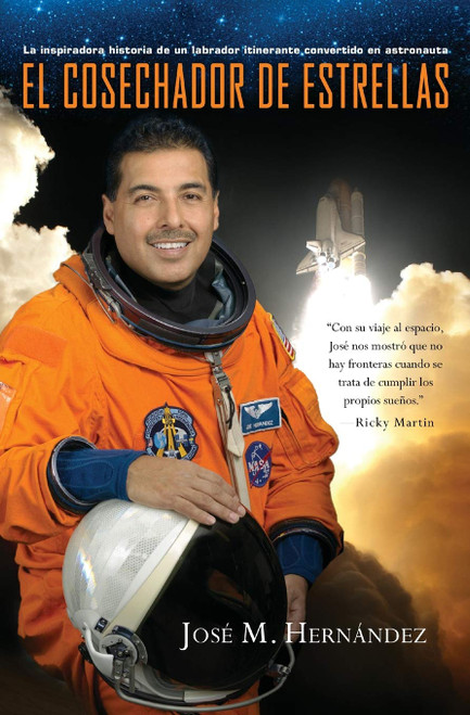 El Cosechador De Estrellas: La inspiradora historia de un labrador