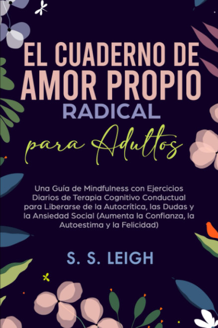 El Cuaderno de Amor Propio Radical para Adultos