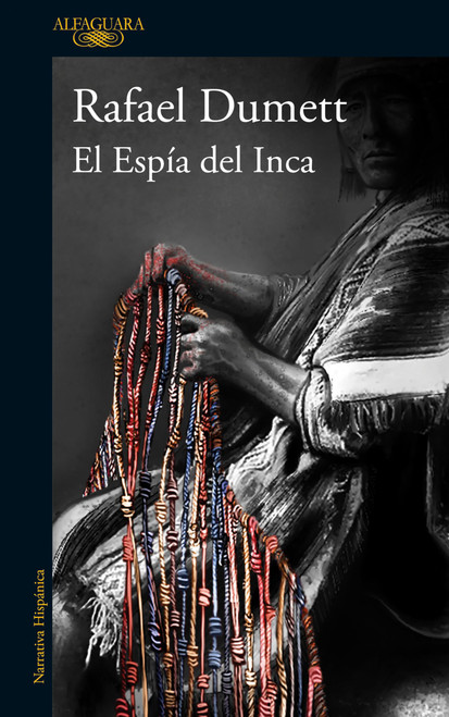 El Espía del Inca / The Inca's Spy (MAPA DE LAS LENGUAS) (Spanish Edition)