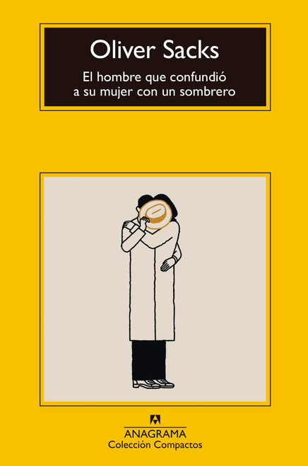 El hombre que confundió a su mujer con un sombrero (Spanish Edition)