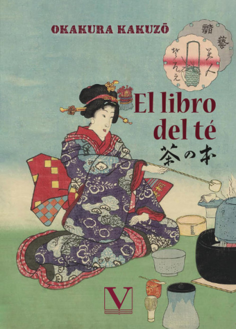 El libro del té (Serie Asia) (Spanish Edition)