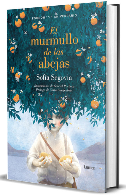 El murmullo de las abejas (Edición 10º Aniversario) / The Murmur of Bees (Spanish Edition)
