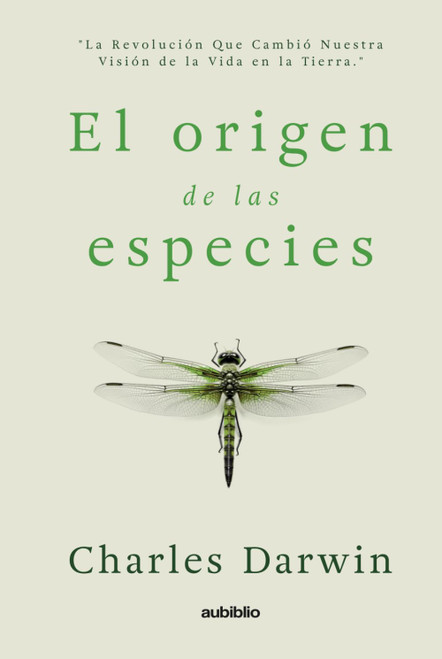 EL ORIGEN DE LAS ESPECIES (Spanish Edition)