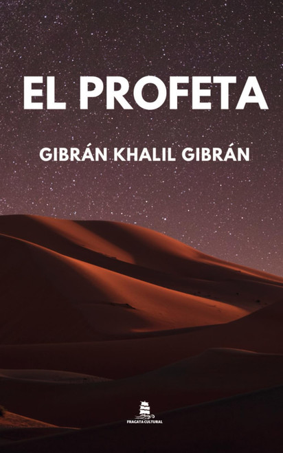 El Profeta (Spanish Edition)