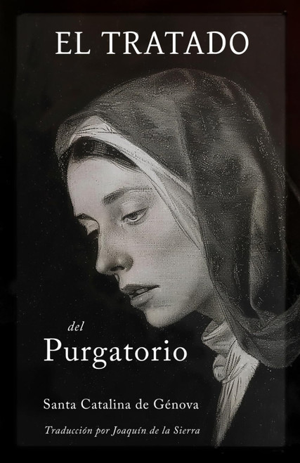El Tratado del Purgatorio (Spanish Edition)