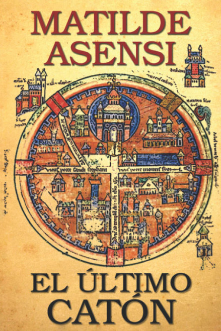 El último Catón (Saga Catón) (Spanish Edition)