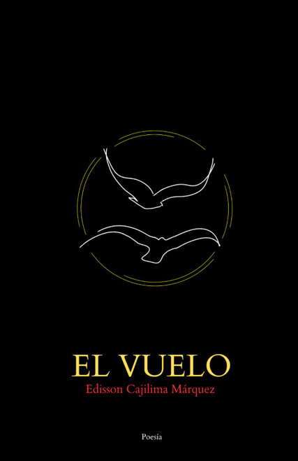El vuelo (Spanish Edition)