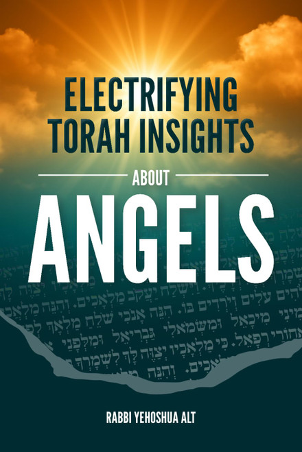 Electrifying Torah Insights about Angels