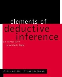 Elements of Deductive Inference: An Introduction to Symbolic Logic