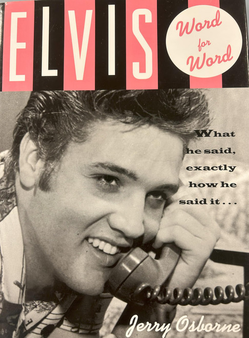 Elvis: Word for Word