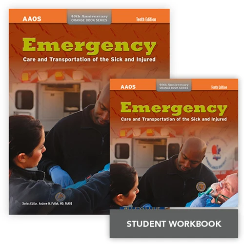 Emergency Care and Transportation of the Sick and Injured + Emergency