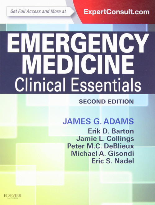 Emergency Medicine: Clinical Essentials
