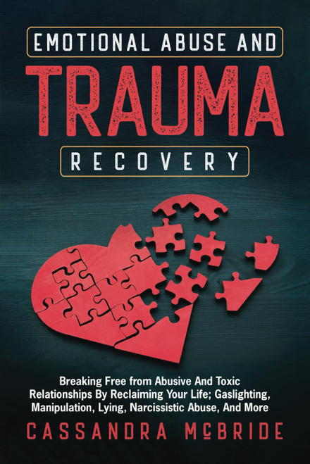 Emotional Abuse and Trauma Recovery