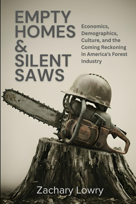 Empty Homes & Silent Saws: Economics