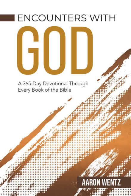 Encounters with God: A 365-Day Devotional Through Every Book of the Bible