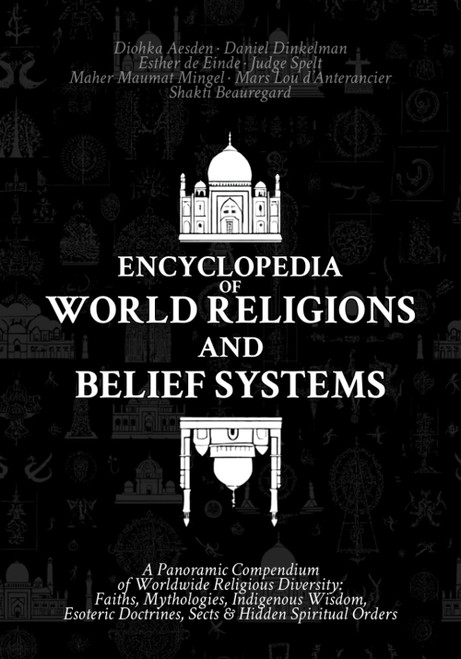 Encyclopedia of World Religions and Belief Systems
