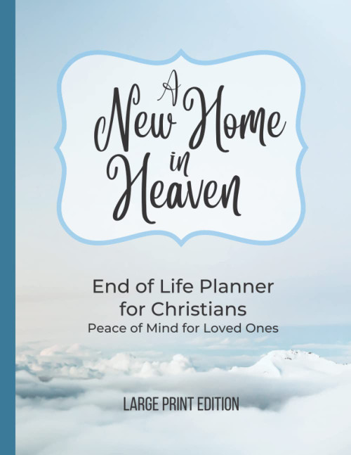 End of Life Planner Organizer Workbook For Christians
