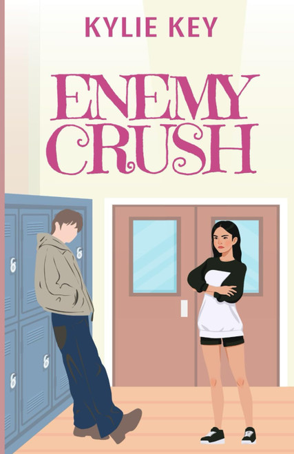 Enemy Crush: An Enemies to Lovers Sweet YA Romance