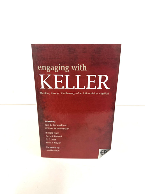 Engaging with Keller: Thinking Through the Theology of an Influential
