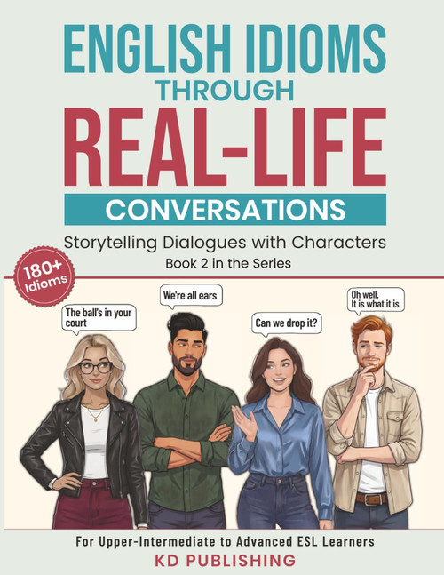 English Idioms Through Real-Life Conversations